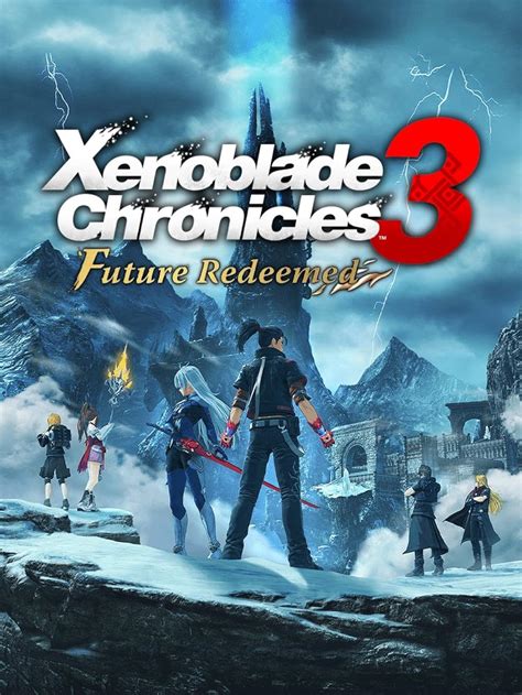 Xenoblade Chronicles 3: Future Redeemed .